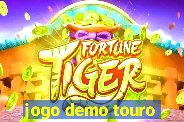 jogo demo touro